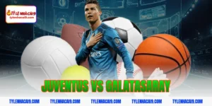 Phân tích nhận định và soi kèo trận Juventus vs Galatasaray 9 juventus vs galatasaray