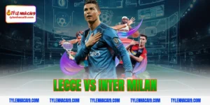 Soi kèo bóng đá dự đoán kết quả trận Lecce vs Inter Milan 11 lecce vs inter milan
